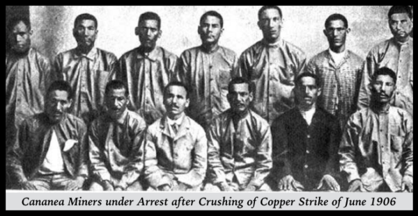 Cananea Miners under arrest af crushing of strike of June 1906