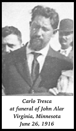 Carlo Tresca, Funeral of John Alar, Virginia MN, June 26, 1916