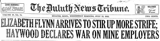MN Iron Miners Strike, EGF Arrives, DNT July 12, 1916