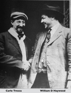 Carlo Tresca & Big Bill Haywood, ISR, Oct 1916