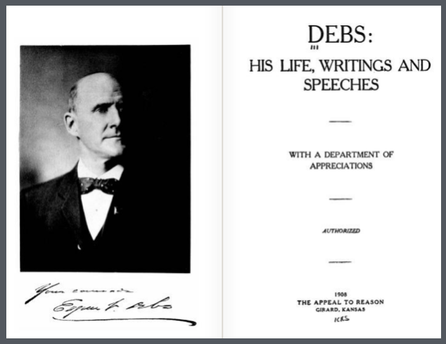 EVD, Debs Life Writings & Speeches, AtR, 1908
