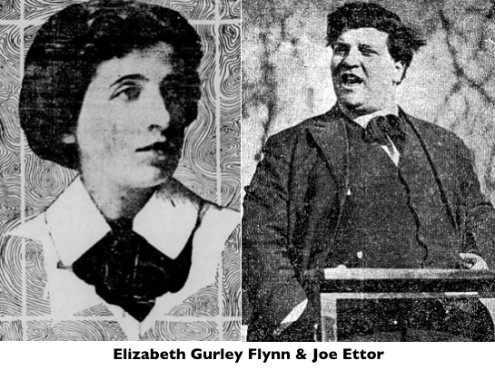 Elizabeth Gurley Flynn, 1916 & Joe Ettor, 1915