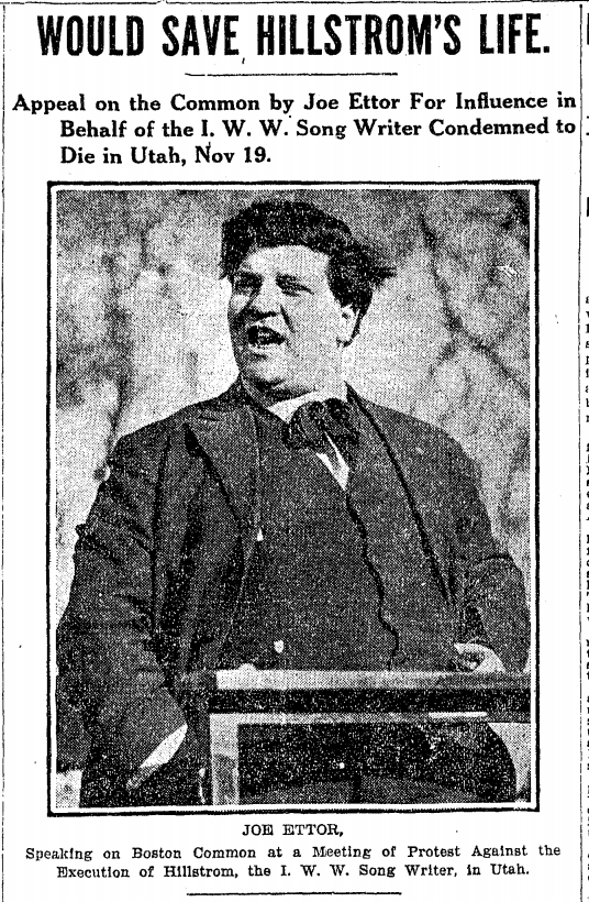 Joe Ettor Speaks in Boston for Joe Hill, Globe, Nov 8, 1915