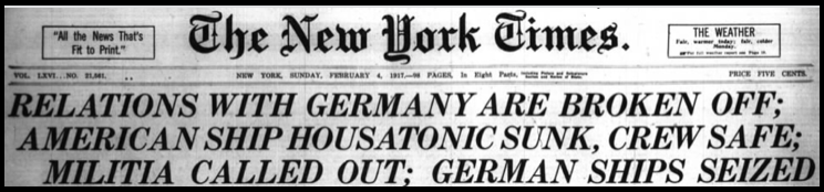 WWI, US Break w Germany, NYT Feb 4, 1917
