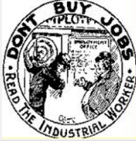 IWW Don't Buy Jobs