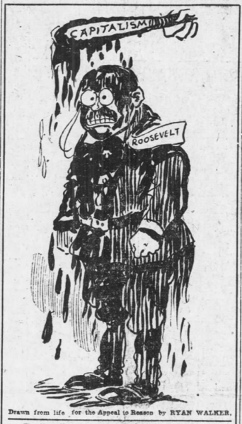 Ryan Walker EVD HMP Roosevelt Capitalism, AtR, Apr 20, 1907