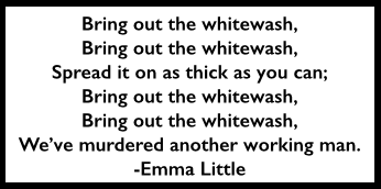 Emma Little Quote, Whitewash, Sol Aug 11, 1917