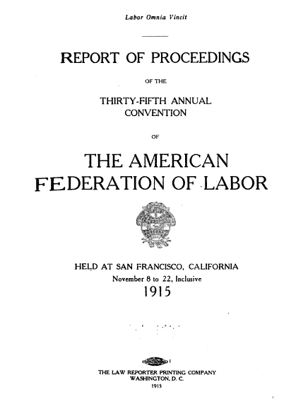 American Federation of Labor Convention, Nov 1915
