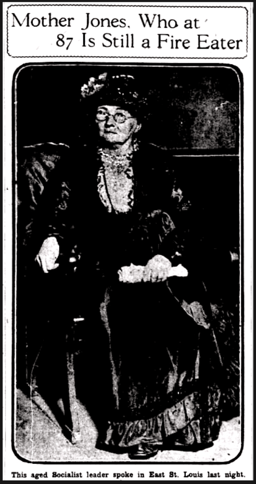 Mother Jones Fire Eater, Lg, St L Str, Aug 23, 1917