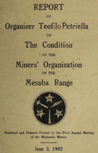 WFM Petriella Report Mesabi Range, June 1907
