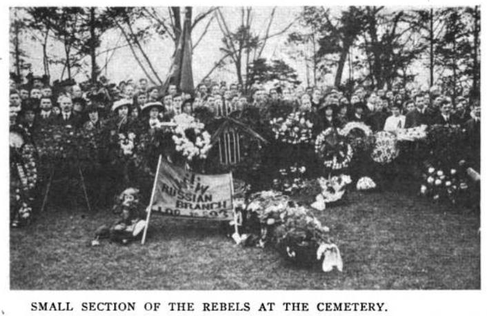 Joe Hill's Funeral, Rebels at Cemetery, ISR Jan 1916