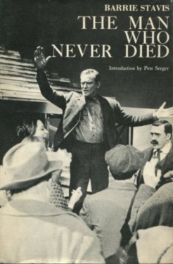 The Man Who Never Died, Barrie Stavis