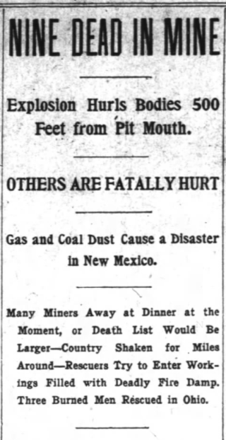Bernal Mine Disaster, WDC Pst p1, Jan 1, 1908