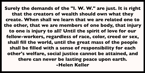 Quote, Helen Keller re IWW, Liberator, March 1918
