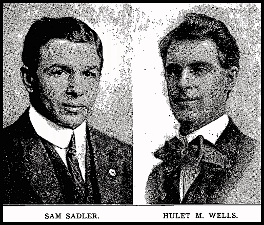 Sam Sadler, Hulet M Wells, ISR July 1917