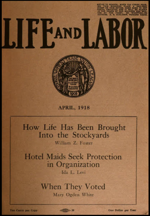 Life and Labor Cover, WTUL, April 1918