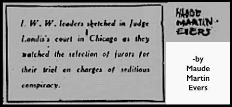 WWIR, IWW Leaders Sketched in Court by MM Evers, NYTb p28, Apr 14, 1918
