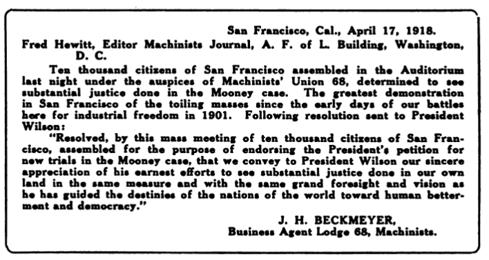 Re Tom Mooney Apr 17, fr San Francisco by Beckmeyer to Machinist Jr, pbd May 1918