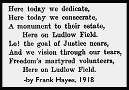 Quote Frank Hayes, Here on Ludlow Field, UMWJ June 6, 1918