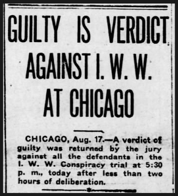 Chg IWW Trial, Guilty Verdict, Reno GzJr p1, Aug 17, 1918