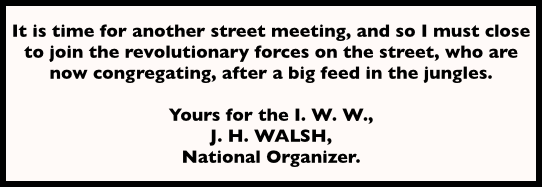 Quote J H Walsh, Revolution in the Streets, IUB, Sept 19, 1908