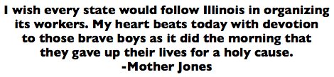 Quote Mother Jones re Virden Martyrs, Daily Worker, Oct 22, 1925