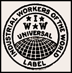 IWW Emblem Label, IWWC 1906