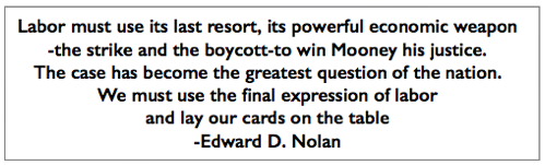 Quote Edward D Nolan, re General Strike for Mooney, Stt Str p1, Jan 14, 1919