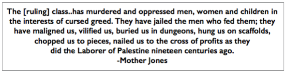 Quote Mother Jones, re Ruling Class, AtR p2, Jan 23, 1909