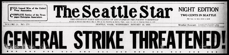 Seattle General Strike Threatened, Stt Str p1, Jan 22, 1919