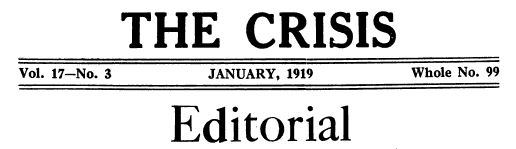 The Crisis Editorial, Jan 1919