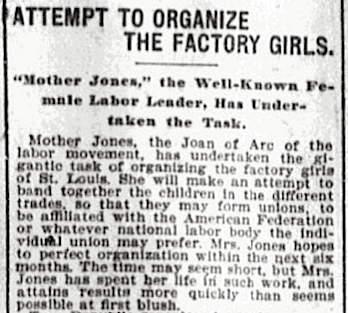 Mother Jones, Factory Girls, St L Rpb p14, May 12, 1898