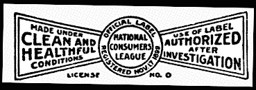 National Consumer League Label, 1899