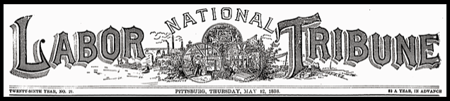 Pittsburg National Labor Tb p1, May 12, 1898