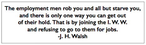 Quote JH Walsh, re Employment Sharks, IUB p1, Feb 27, 1909