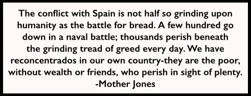 Quote Mother Jones, Perish in Sight of Plenty, St L Rpb p14, May 12, 1898