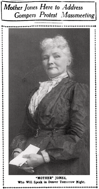 Mother Jones w edit, Dnv Rck Mt Ns p2, Feb 28, 1909