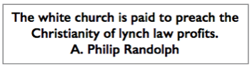 Quote A Philip Randolph, White Church Lynch Law Profits, Messenger p9, Mar 1919