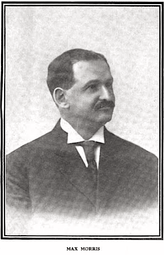 Max Morris, AFL VP, Retail Clerks Sec Treas, Advocate, July 1909