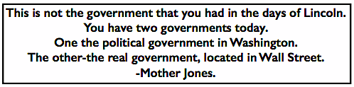 Quote Mother Jones re Wall St Gov, Lbr Wld p4, Mar 20, 1909