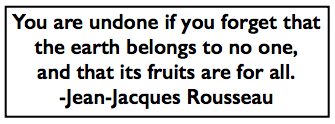 Quote Rousseau, Earth Fruits, Origin of Inequality, 1754