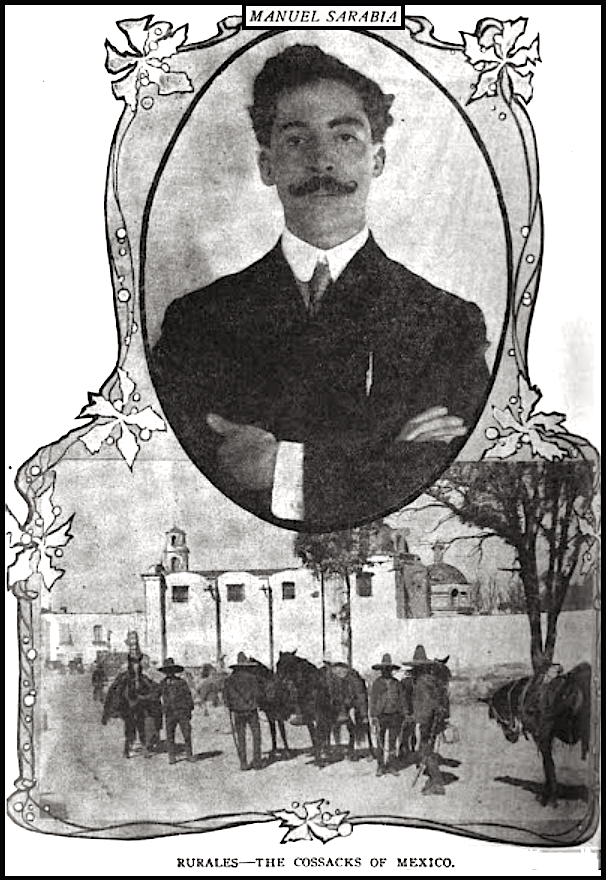 Manuel Sarabia, Rurales, ISR p352, May 1909