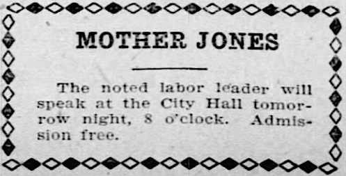 Mother Jones to Speak Tomorrow, Elmira Str Gz p2, Apr 26, 1909