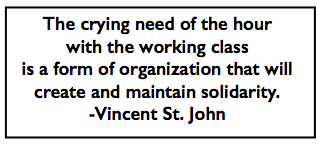Quote V St John, Solidarity Organization, IW p4, May 6, 1909