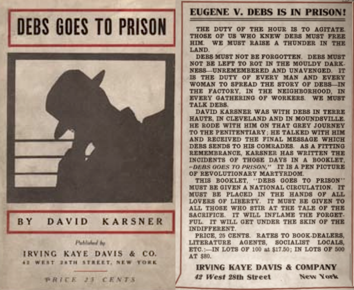 Debs Goes to Prison by David Karsner, NY May 1919