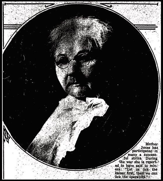 Mother Jones, Labor Leader, Spgfld Rpb p37, June 1, 1919