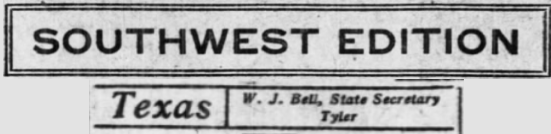 SW Edition, Texas, WJ Bell Sec Tyler, AtR p3, July 3, 1909