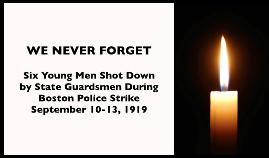 WNF Six Young Men Killed During Boston Police Strike, Sept 10-13, 1919