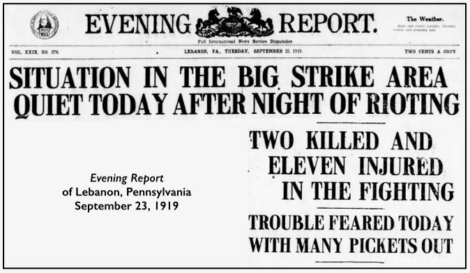 GSS Headline, Quiet af Night of Rioting, Lebanon PA Eve Rpt p1, Sept 23, 1919