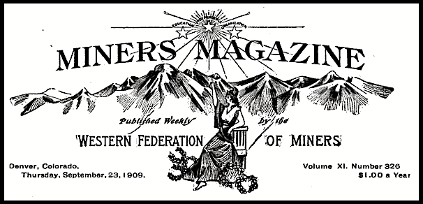 Miners Magazine, WFM, Sept 23, 1909